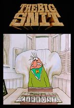 Watch The Big Snit Zoechip