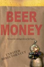 Watch Beer Money Zoechip