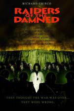 Watch Raiders of the Damned Zoechip