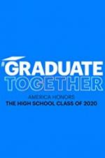 Watch Graduate Together: America Honors the High School Class of 2020 Zoechip