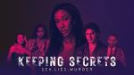 Watch Keeping Secrets Zoechip