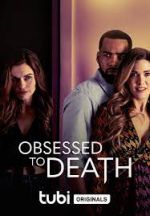 Watch Obsessed to Death Zoechip