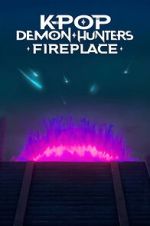 Watch KPop Demon Hunters: Fireplace Zoechip