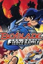 Watch Beyblade: The Movie - Fierce Battle Zoechip