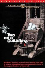 Watch Two on a Guillotine Zoechip