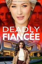 Watch Deadly Fiancée Zoechip