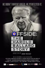 Watch Offside: The Harold Ballard Story Zoechip