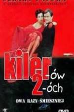 Watch Kilerów 2-óch Zoechip