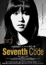 Watch Seventh Code Zoechip
