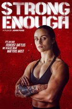 Watch Strong Enough Zoechip