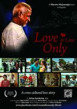 Watch Love and Love Only Zoechip