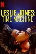 Watch Leslie Jones: Time Machine Zoechip
