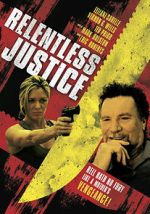 Watch Relentless Justice Zoechip