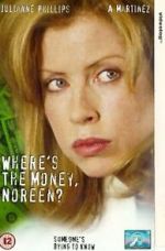 Watch Where\'s the Money, Noreen? Zoechip