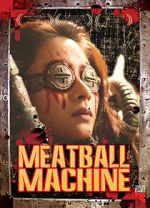 Watch Meatball Machine Zoechip