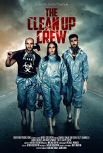 Watch The Clean Up Crew (Short 2022) Zoechip
