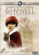 Watch Margaret Mitchell: American Rebel Zoechip