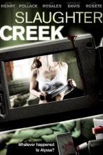 Watch Slaughter Creek Zoechip