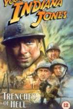 Watch The Adventures of Young Indiana Jones: Trenches of Hell Zoechip