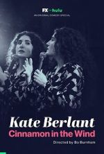 Watch Kate Berlant: Cinnamon in the Wind (TV Special 2022) Zoechip