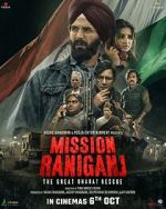 Watch Mission Raniganj Zoechip