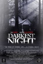 Watch Darkest Night Zoechip