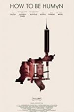 Watch How to Be Human Zoechip