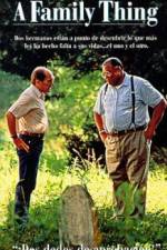 Watch A Family Thing Zoechip