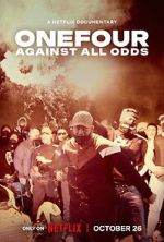 Watch OneFour: Against All Odds Zoechip