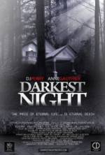 Watch Darkest Night Zoechip