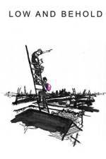 Watch Low and Behold Zoechip