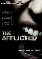 Watch The Afflicted Zoechip