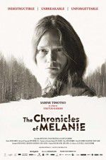 Watch The Chronicles of Melanie Zoechip