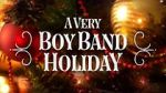 Watch A Very Boy Band Holiday Zoechip