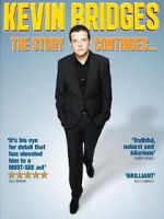 Watch Kevin Bridges: The Story Continues... Zoechip