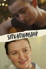 Watch Situationship Zoechip