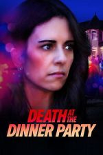 Watch Death at the Dinner Party Zoechip