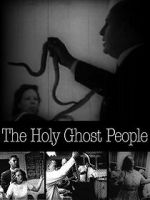 Watch Holy Ghost People Zoechip