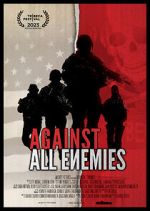 Watch Against All Enemies Zoechip