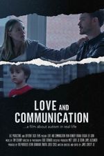 Watch Love and Communication Zoechip