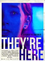 Watch They're Here (Short 2021) Zoechip