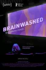 Watch Brainwashed: Sex-Camera-Power Zoechip