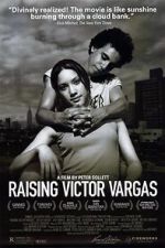 Watch Raising Victor Vargas Zoechip