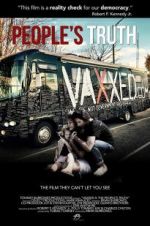 Watch Vaxxed II: The People\'s Truth Zoechip