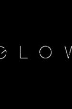 Watch Glow Zoechip
