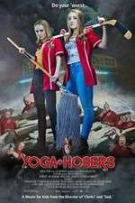 Watch Yoga Hosers Zoechip