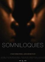 Watch Somniloquies Zoechip
