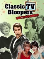 Watch Classic TV Bloopers Uncensored Zoechip