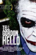Watch Tell Gordon Hello Zoechip