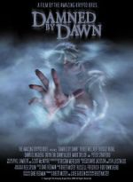 Watch Damned by Dawn Zoechip